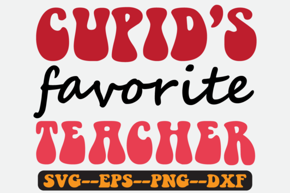Download Cupid's Favorite Teacher Retro Svg PNG - Premium Bundle